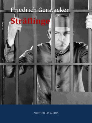 cover image of Die beiden Sträflinge